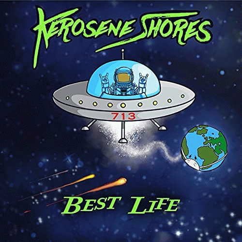 Kerosene Shores : Best Life